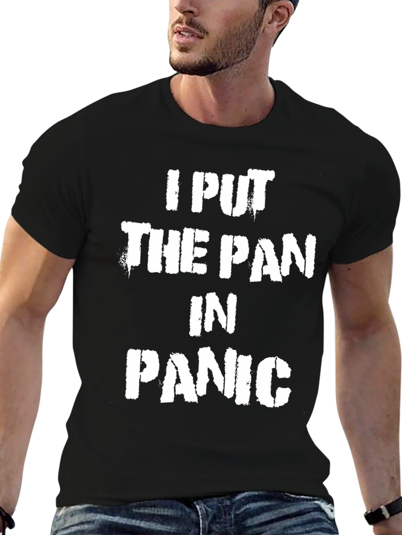 I Put the Pan in Panic Graphic T-Shirt