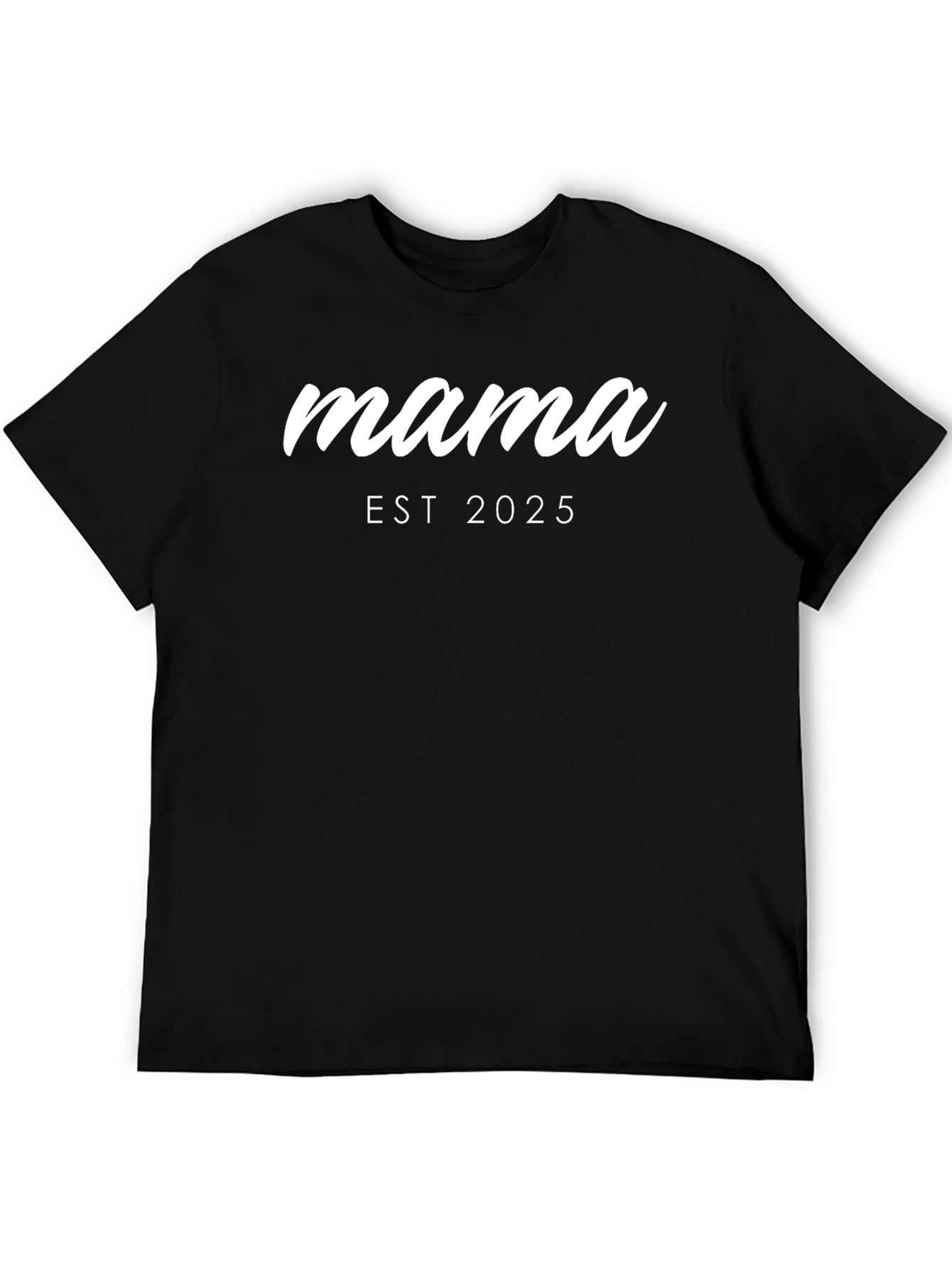 Mama EST 2025 Graphic T-Shirt - Future Mom Tee