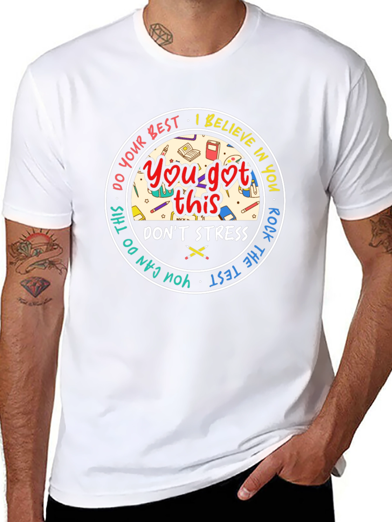 You Got This T-Shirt: Motivational Test Day Tee