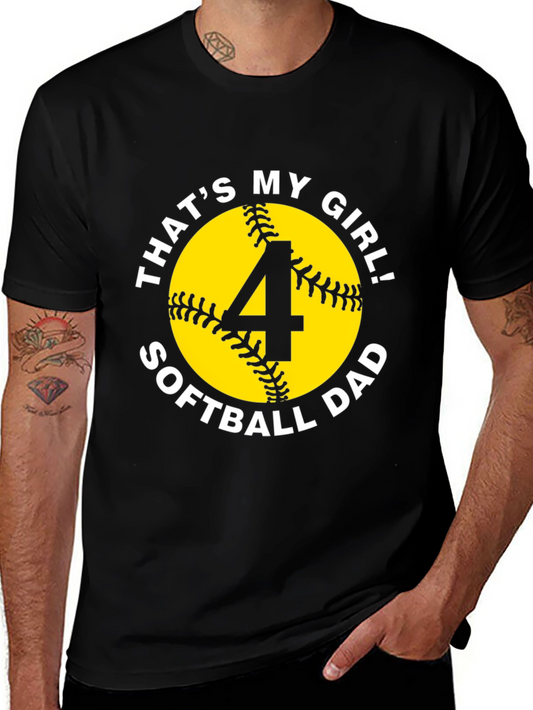 Thats My Girl! Softball Dad T-Shirt