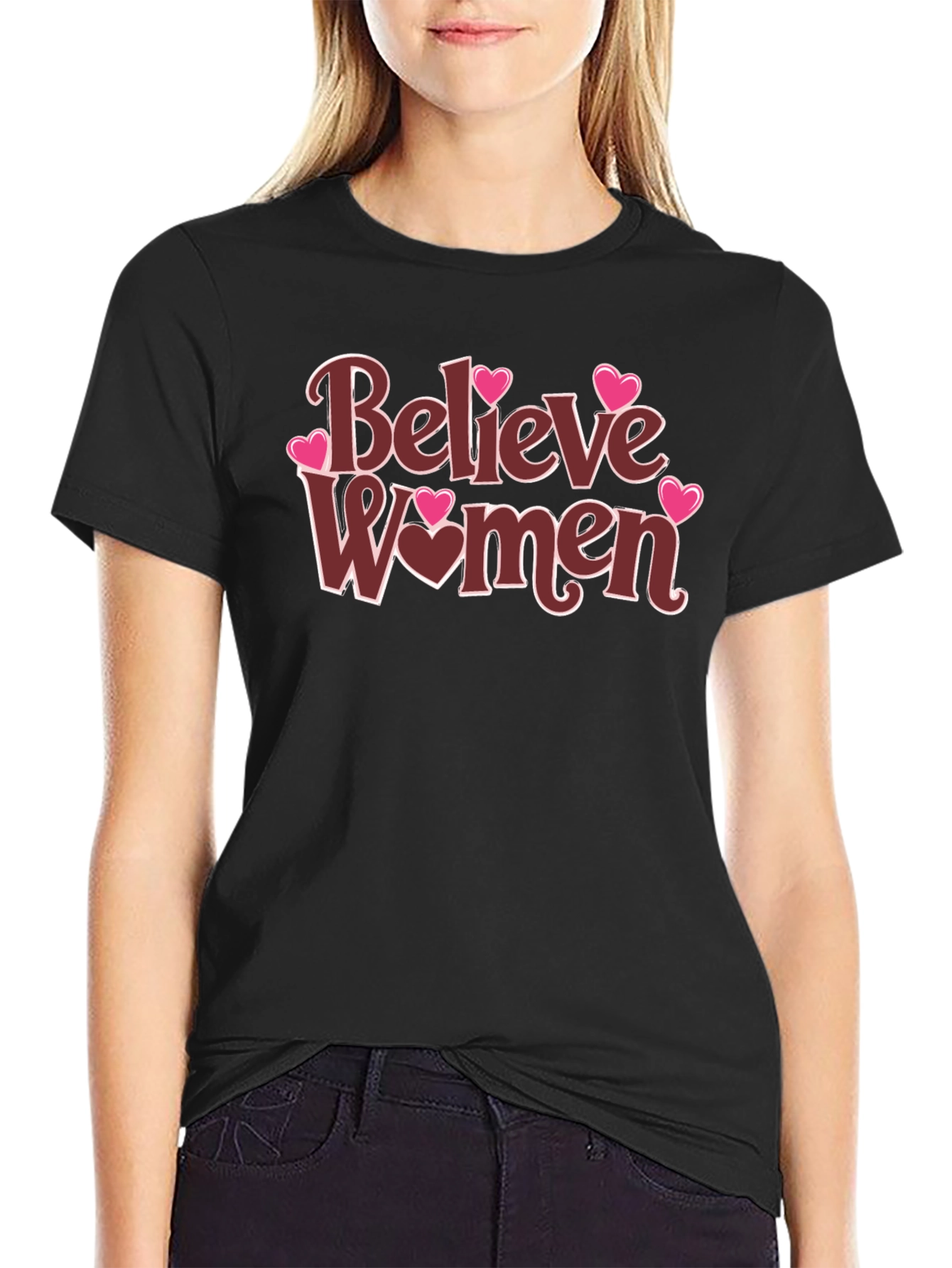 Believe Women T-Shirt - Trendy Graphic Tee