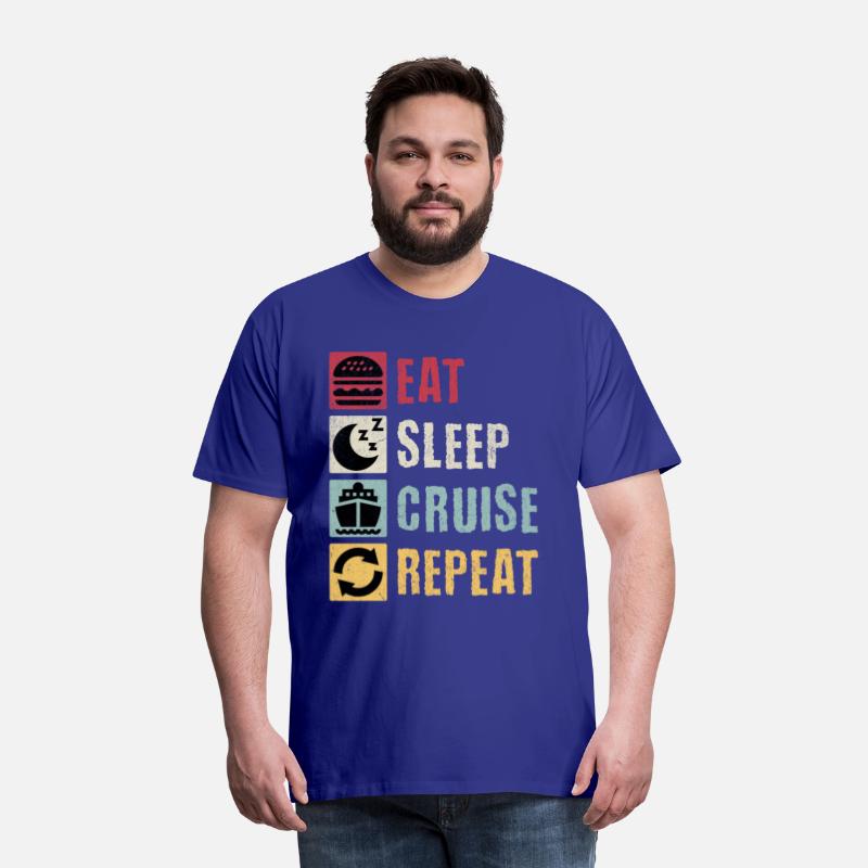 Eat Sleep Cruise Repeat
