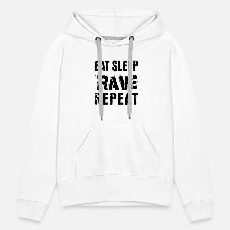 Eat sleep rave repeat
