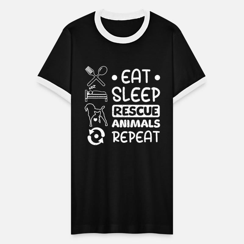 Eat sleep rescue animals repeat