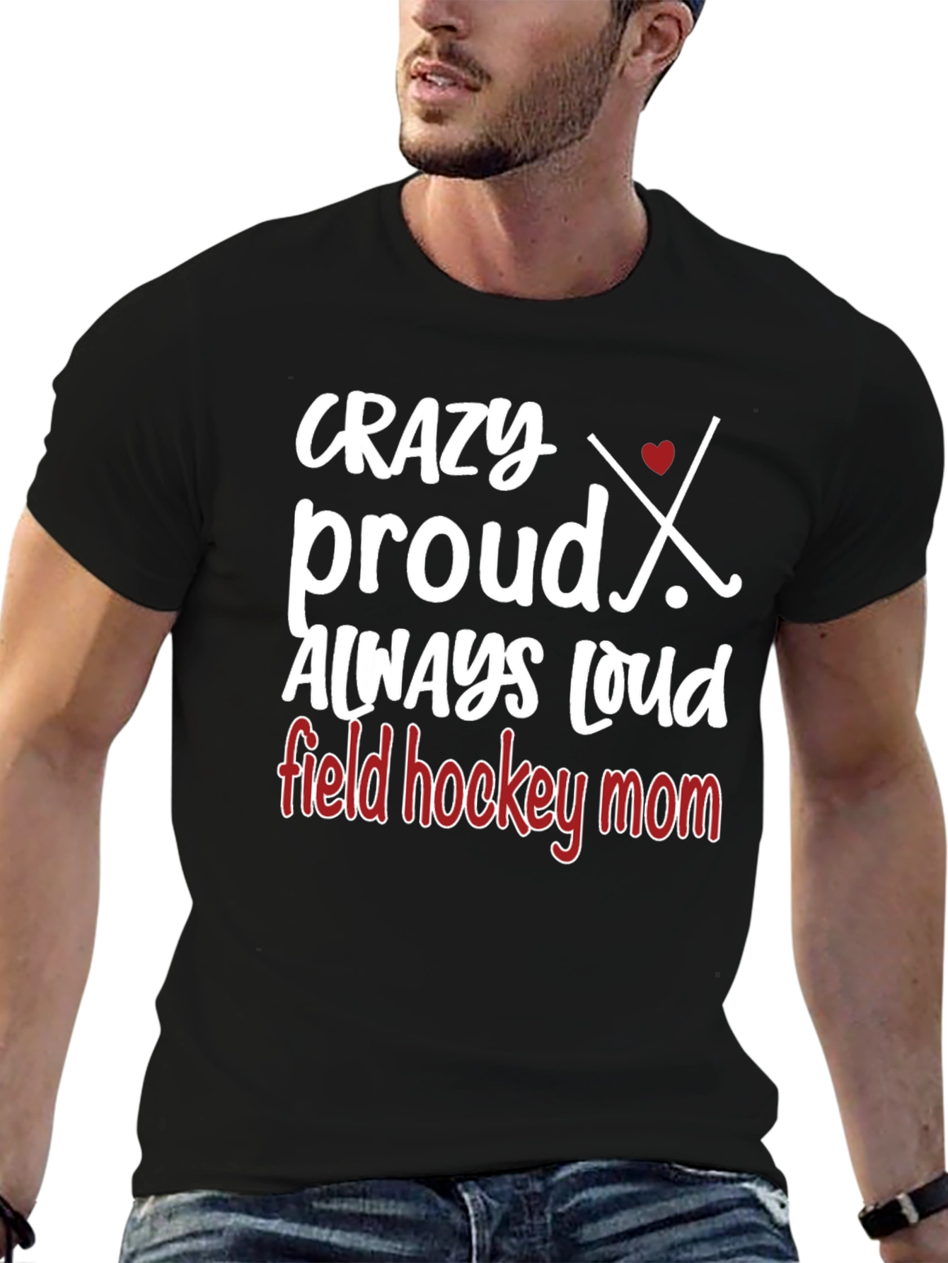 Crazy Proud Field Hockey Mom T-Shirt