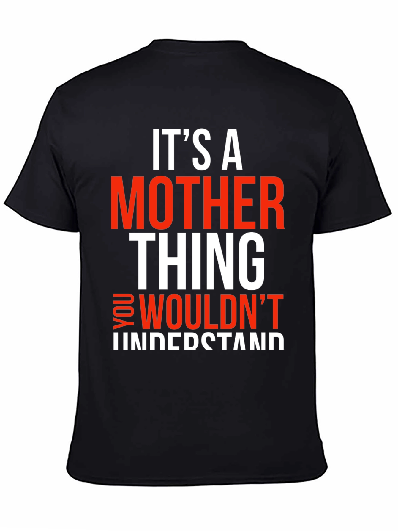 Its A Mother Thing T-Shirt