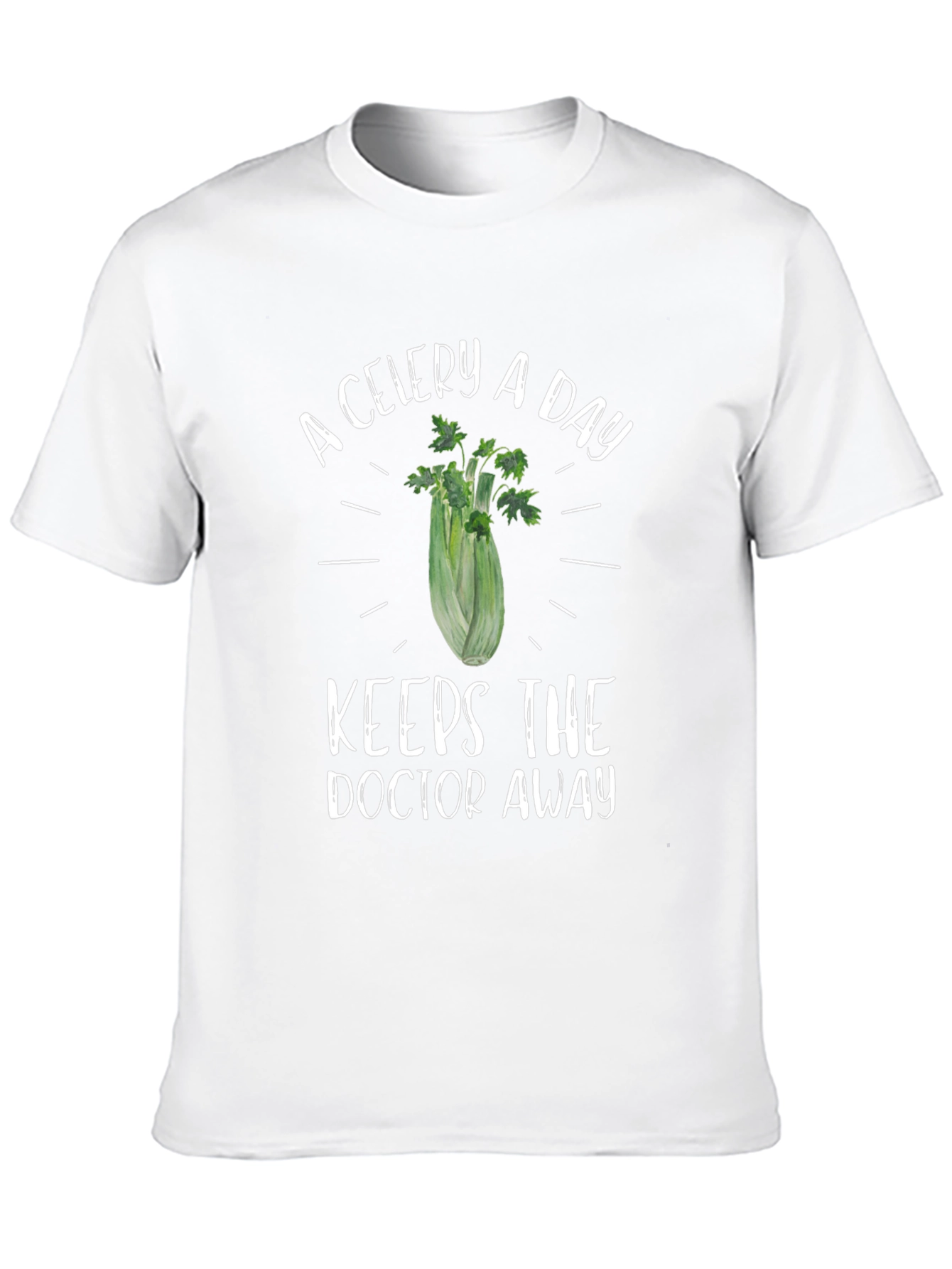 Celery a Day Keeps the Doctor Away T-Shirt