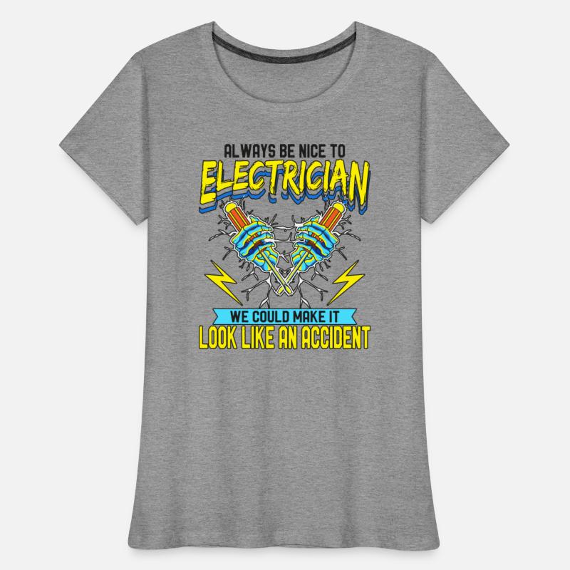 Electrician Be Nice To Electricians