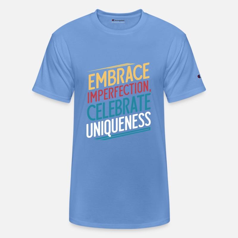 Embrace Imperfection, Celebrate Uniqueness