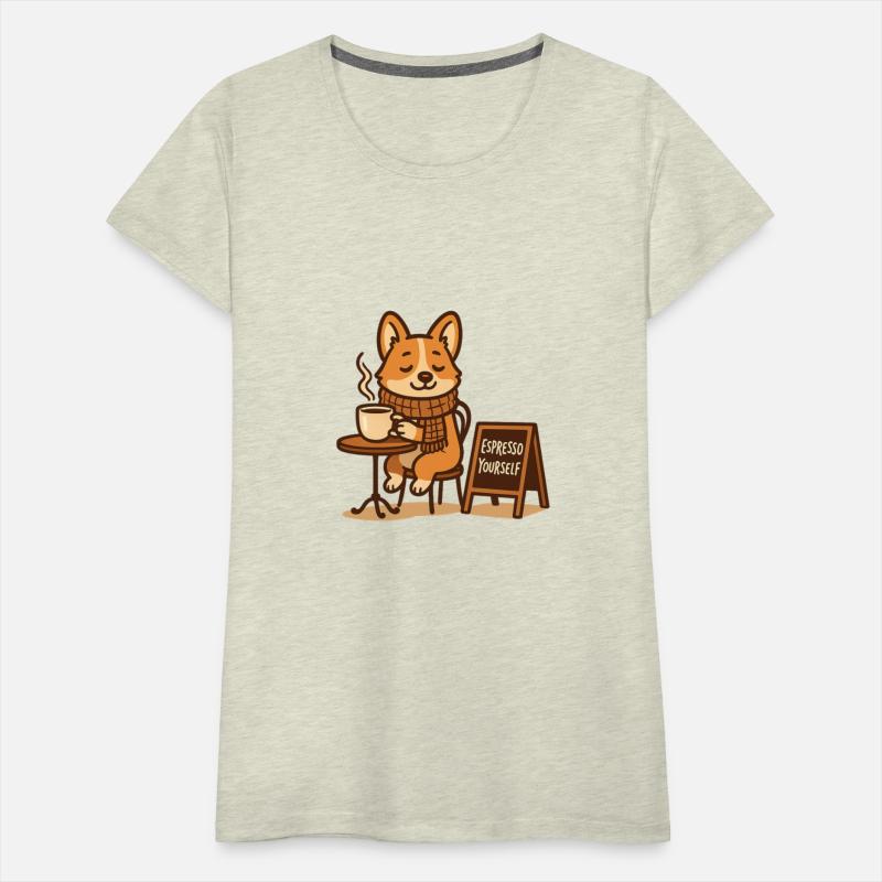 Espresso Yourself – Cute Corgi Coffee