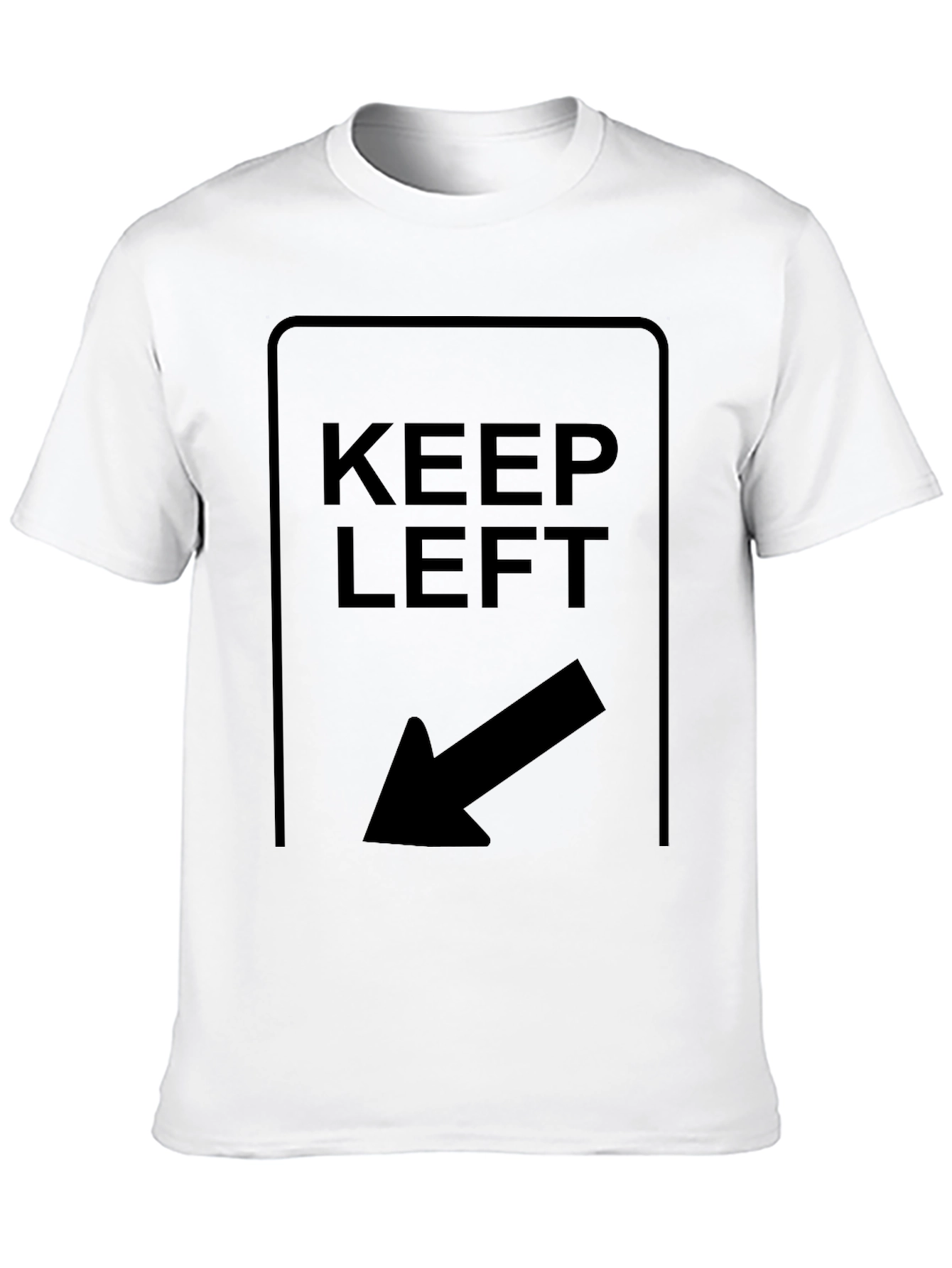 Keep Left T-Shirt - Directional Arrow Design