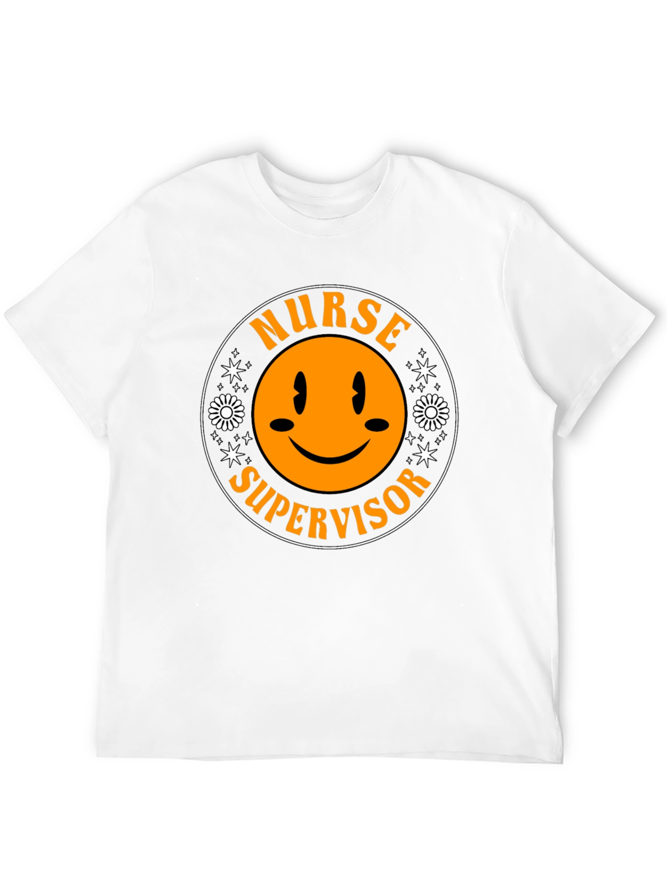 Nurse Supervisor Smiley Face Graphic T-Shirt