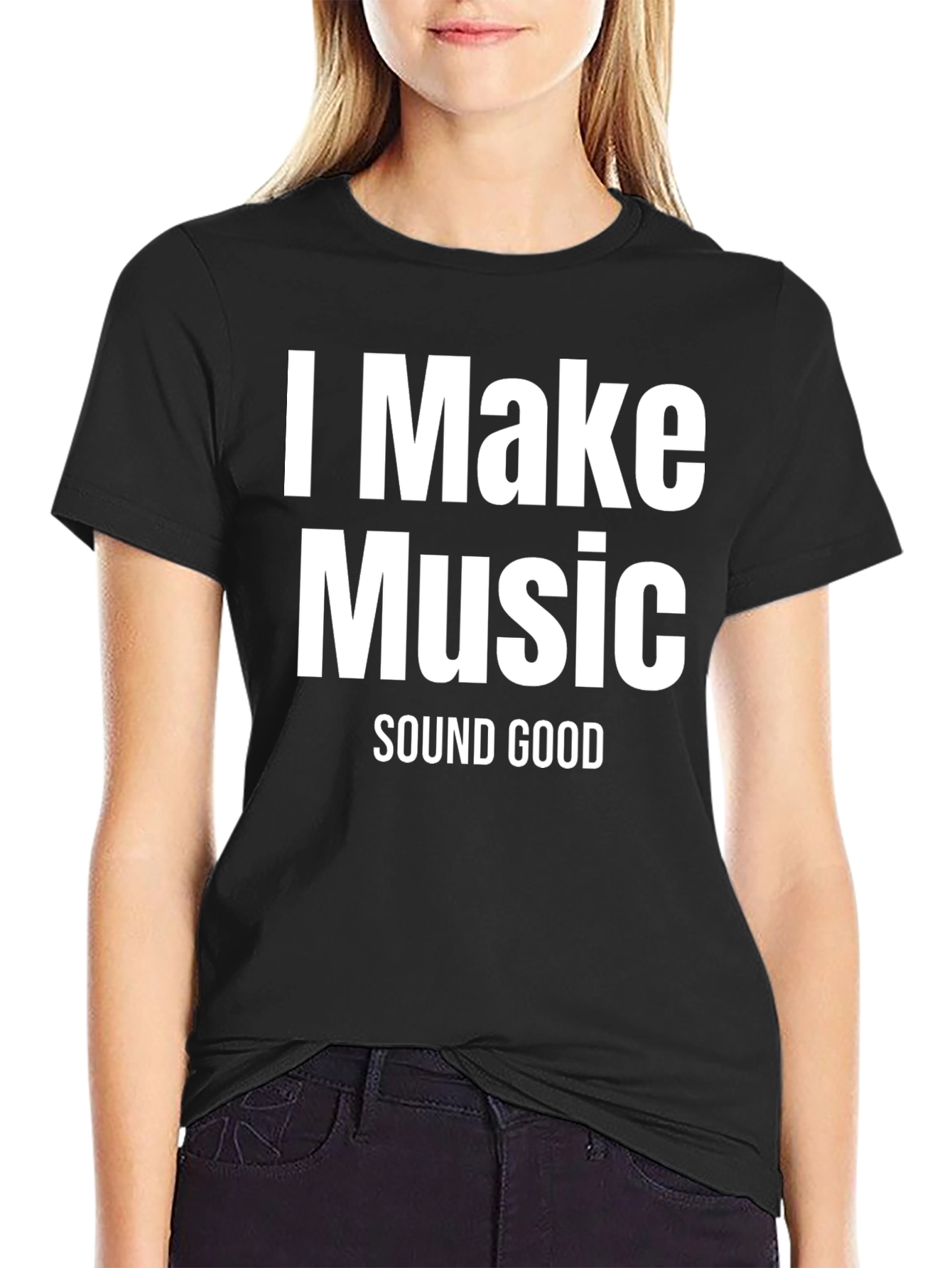 I Make Music Sound Good Graphic Tee