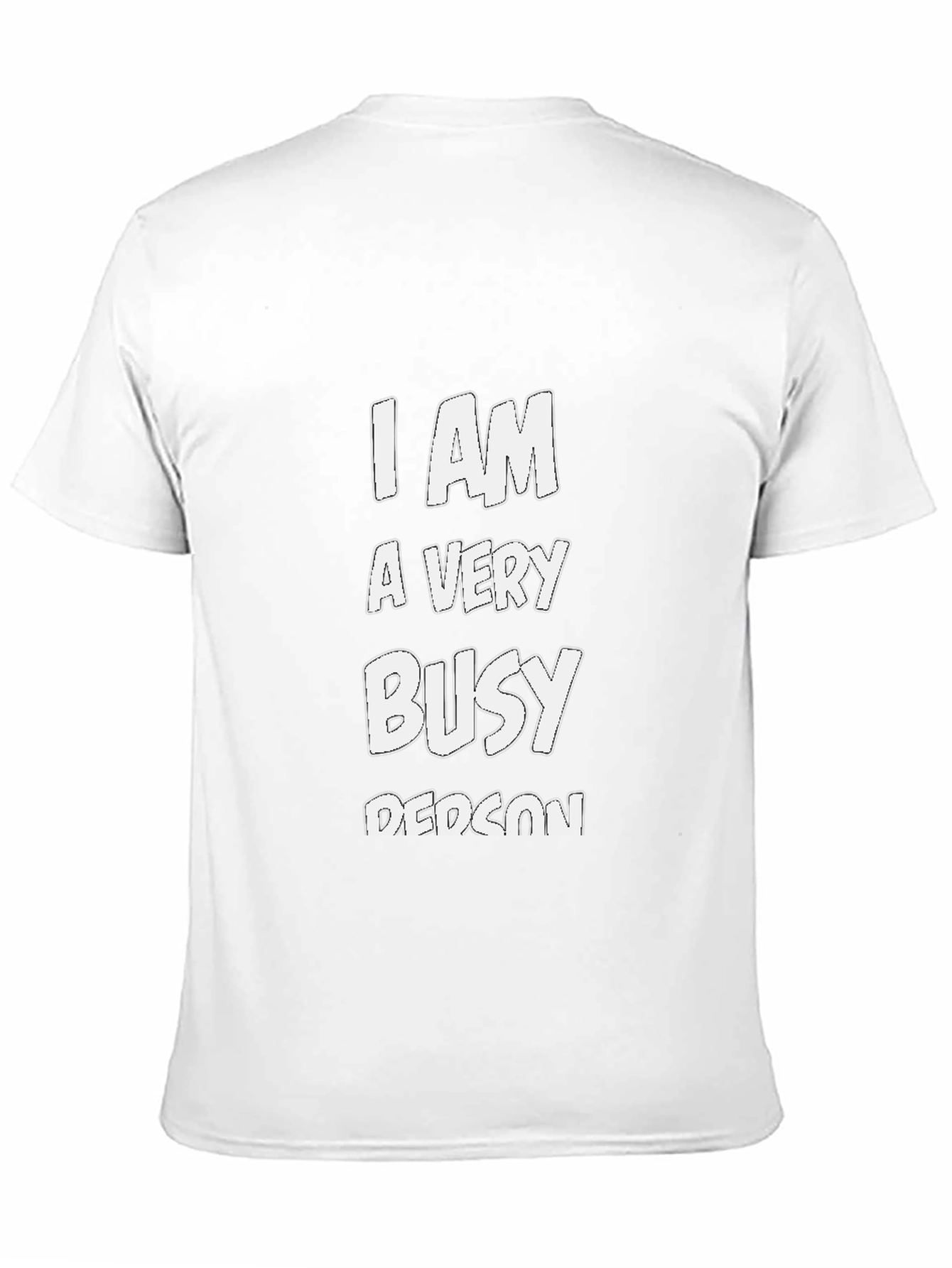 I Am A Very Busy Person Black T-Shirt