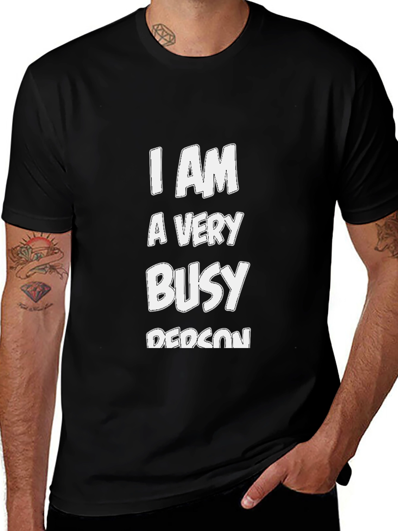 I Am A Very Busy Person Black T-Shirt