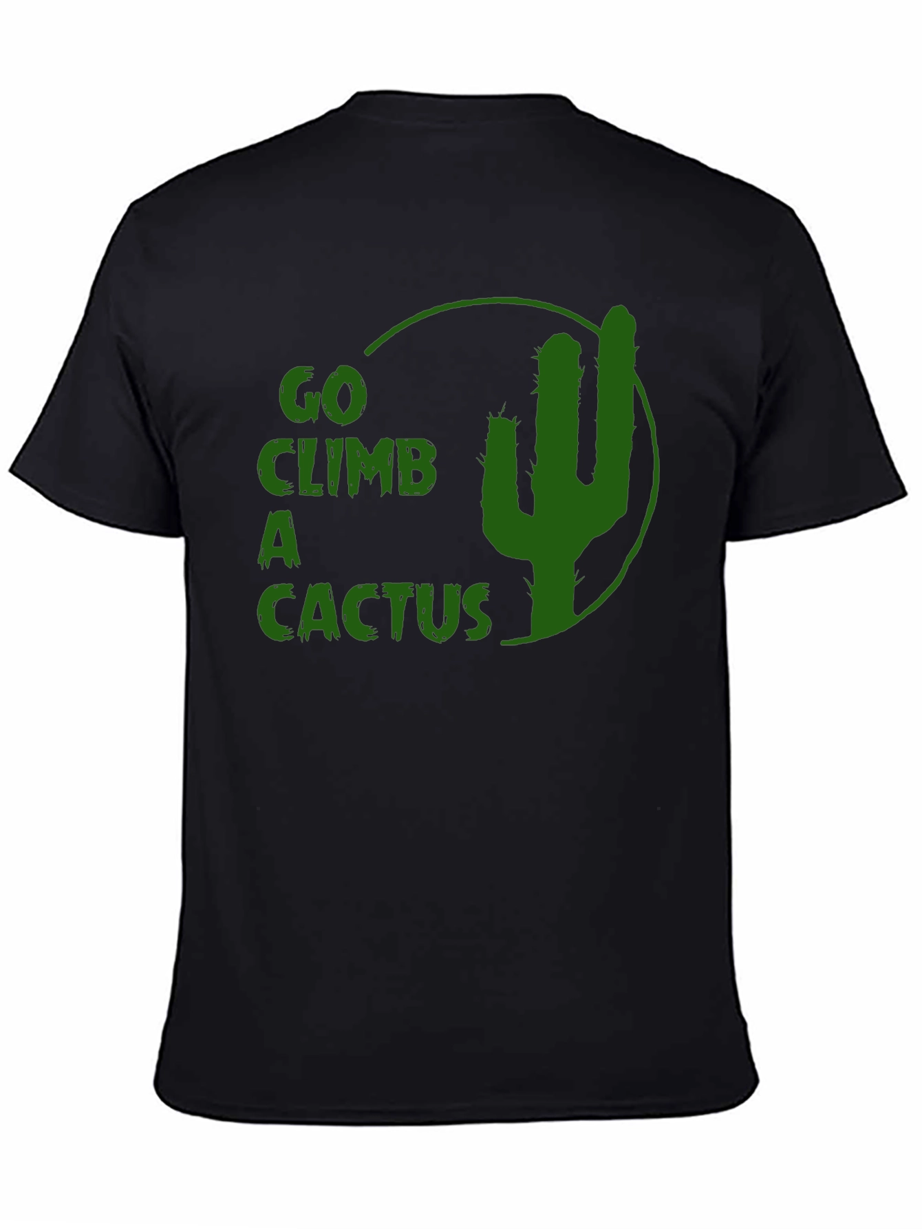 Go Climb a Cactus Graphic Tee