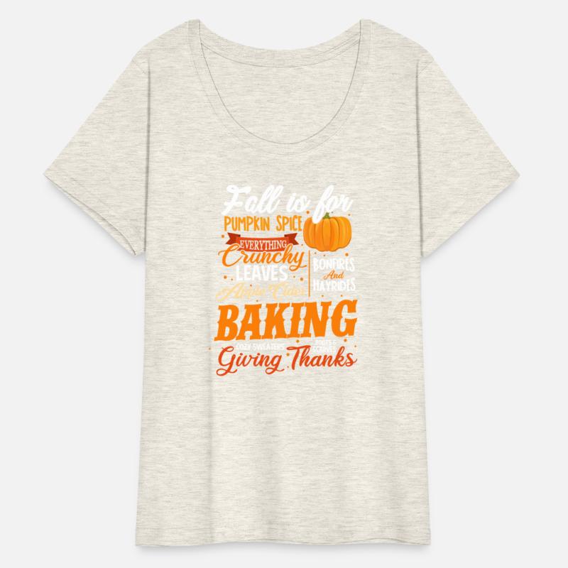 Fall Is For Pumpkin Spice Crunchy Leaves Baking
