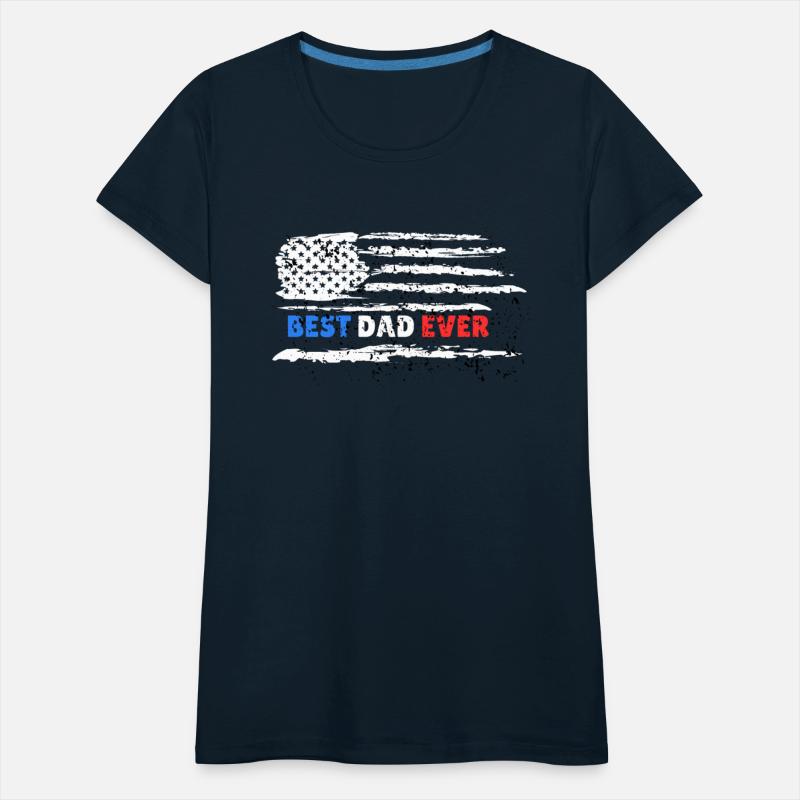 Father's day Best dad ever with US american