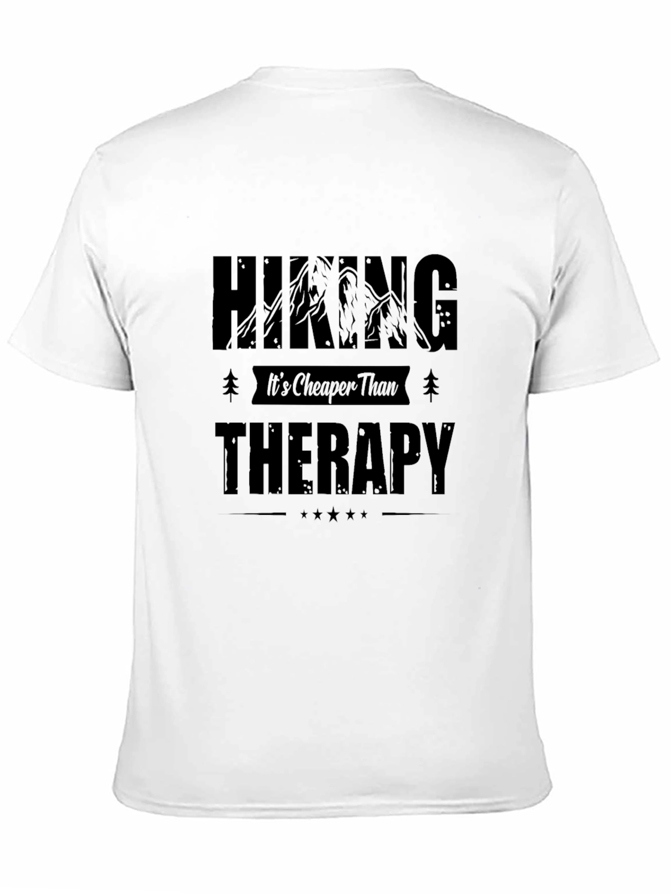 Hiking Cheaper Than Therapy T-Shirt