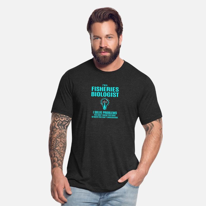 Fisheries Biologist T Shirt - I Solve Problems Gif