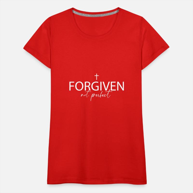 Forgiven Not Perfect Jesus Christ Savior Christian