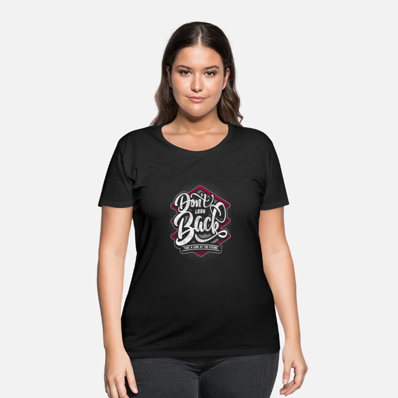 Forward Momentum: 'Don't Look Back' T-Shirt