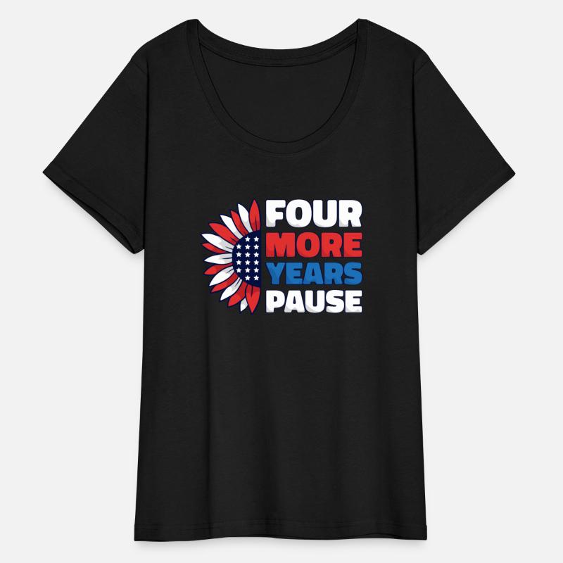 Four More Years, Pause. Funny Biden Quote Saying