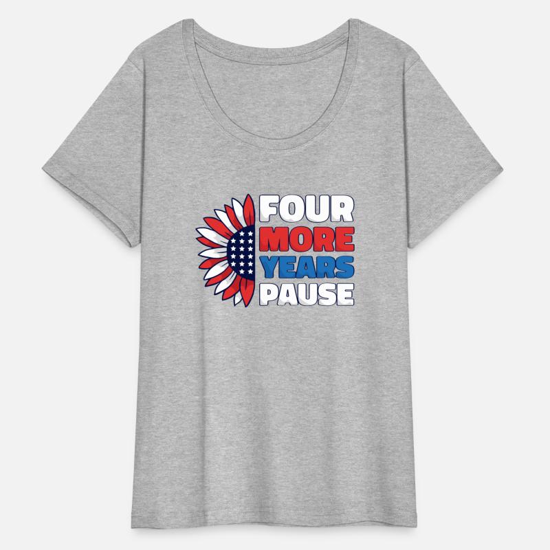 Four More Years, Pause. Funny Biden Quote Saying