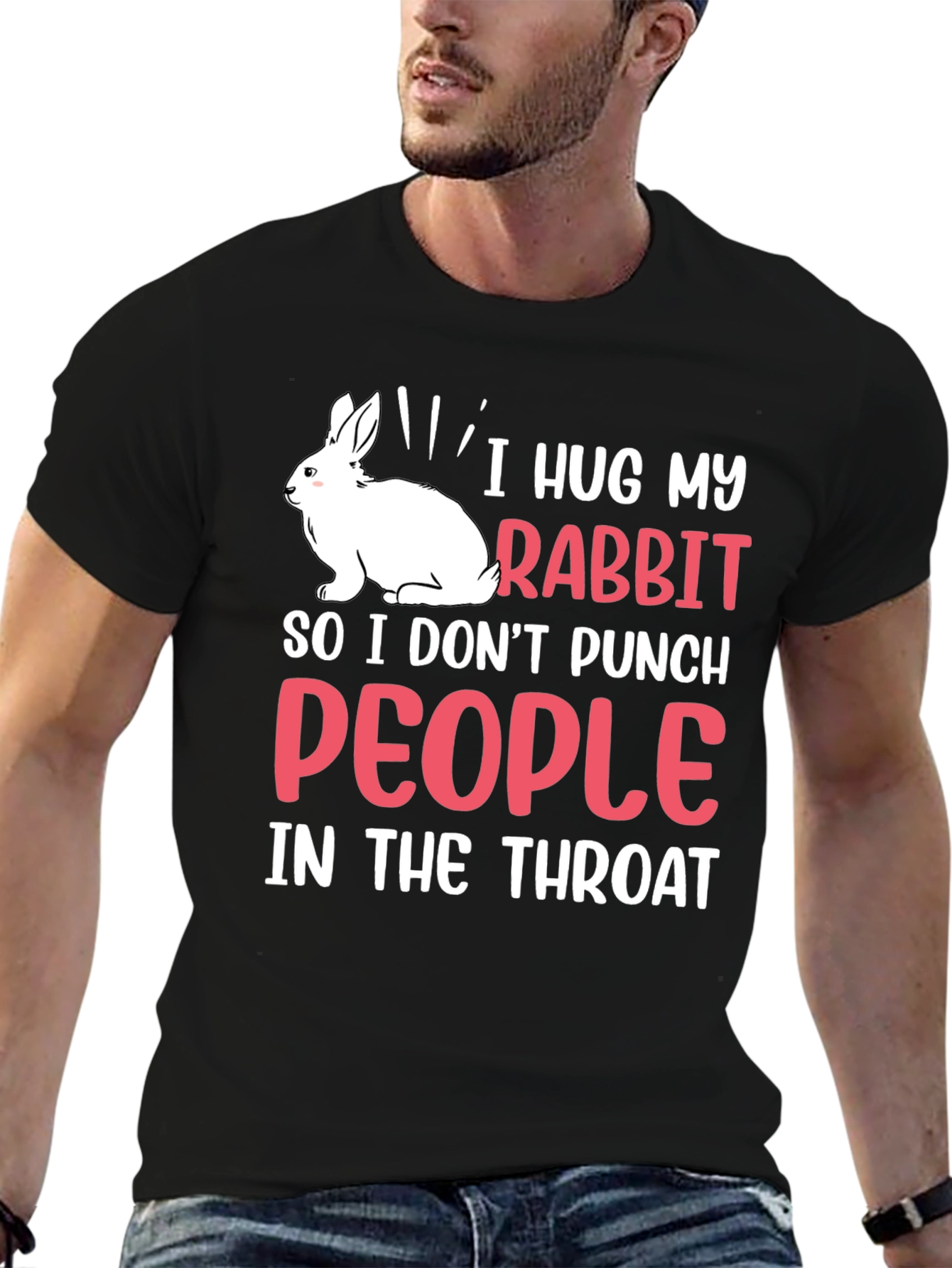 I Hug My Rabbit Funny T-Shirt