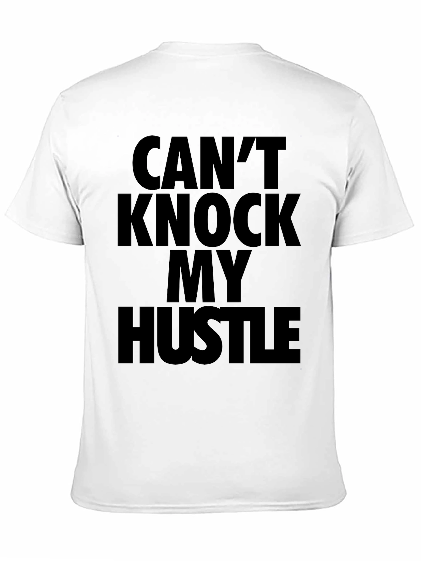Cant Knock My Hustle Black Graphic T-Shirt