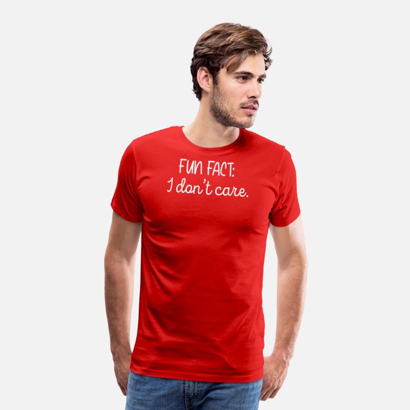 Fun Fact I Don't Care | Funny Sarcastic Quotes Tee
