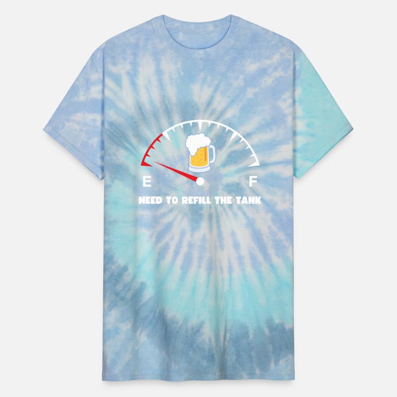 Funny Beer Drinking Shirt, Need To Refill The Tank