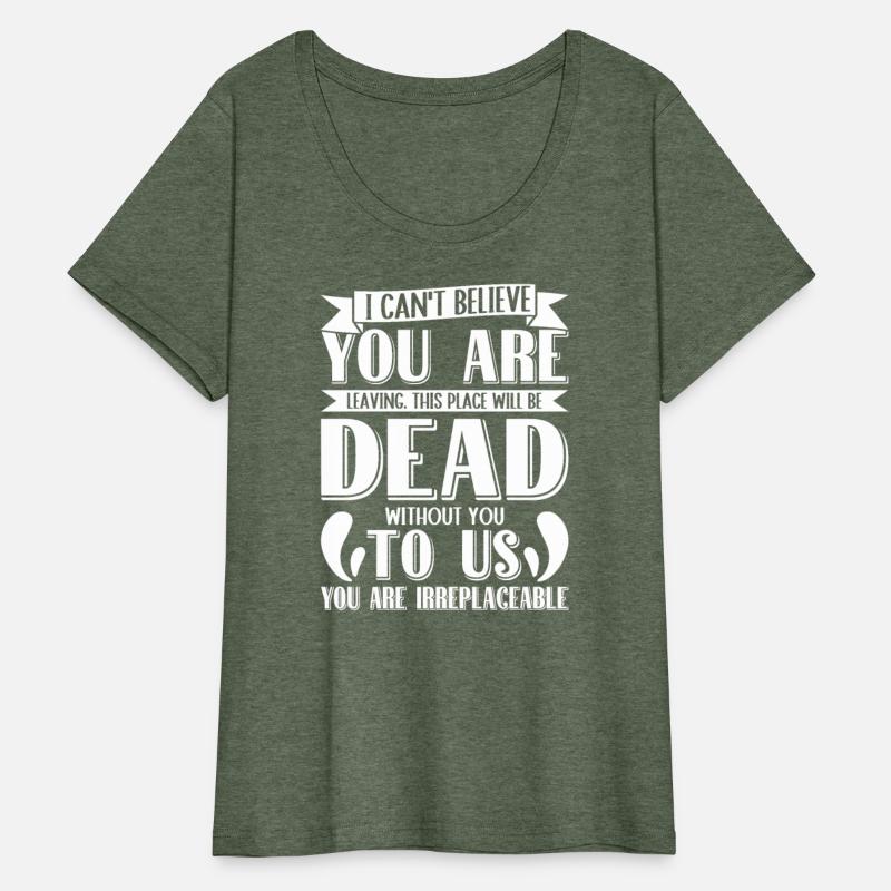 Funny Colleagues You are Dead to Us Farewell