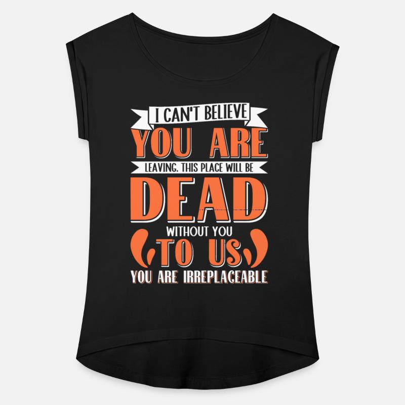 Funny Colleagues You are Dead to Us Farewell