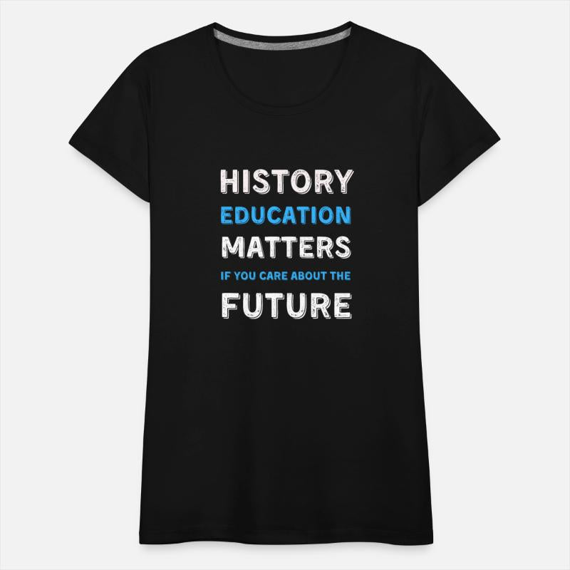 Funny History Historian History Matters Students