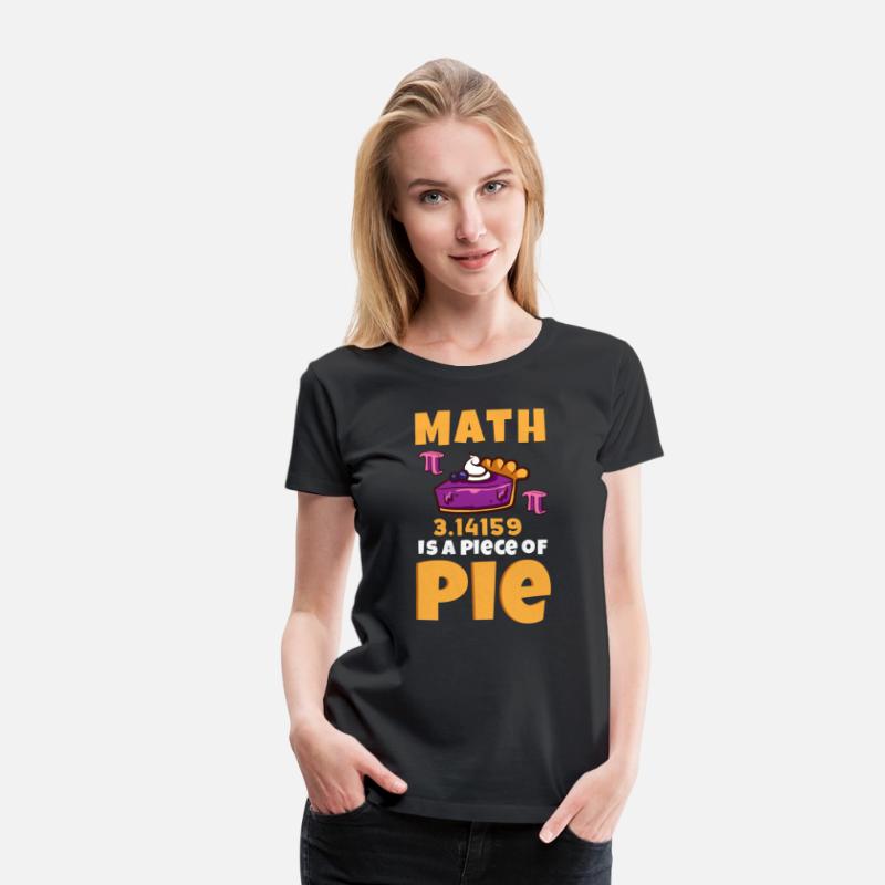 Funny Math Teacher Pi Day Math Is A Piece Of Pie