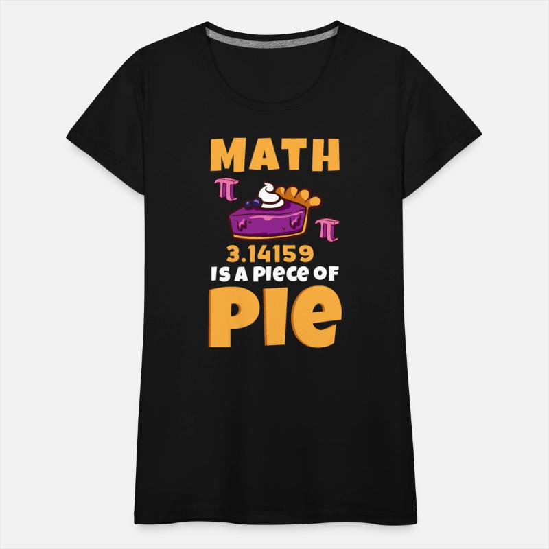Funny Math Teacher Pi Day Math Is A Piece Of Pie