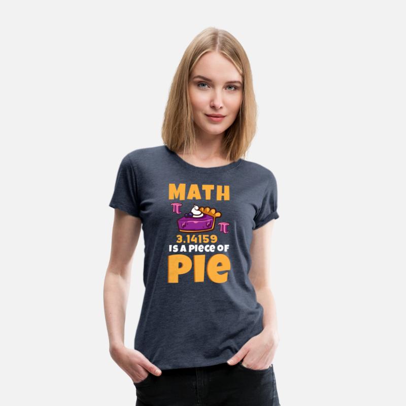Funny Math Teacher Pi Day Math Is A Piece Of Pie