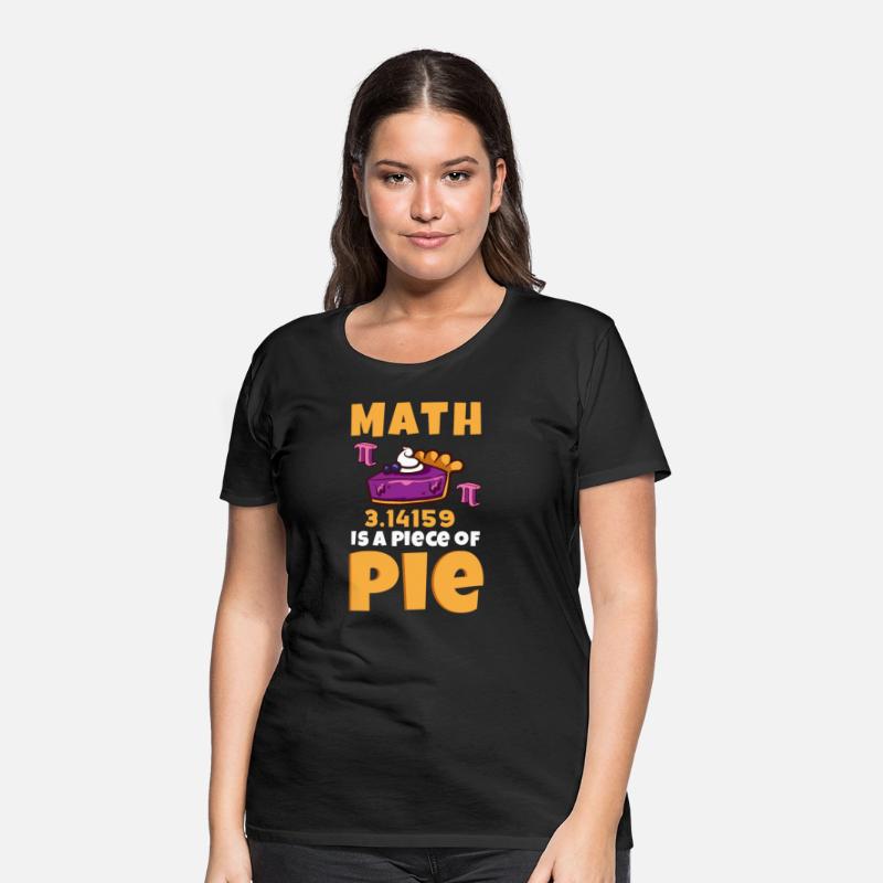 Funny Math Teacher Pi Day Math Is A Piece Of Pie
