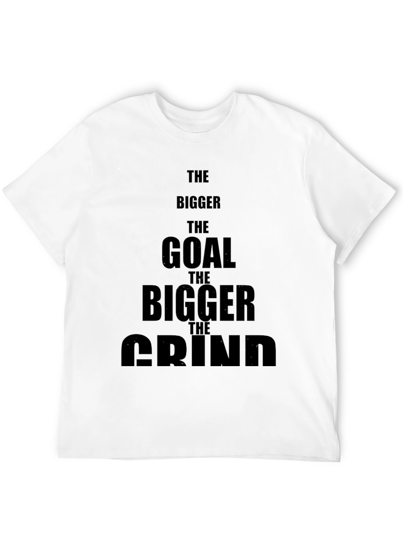 Motivational Black T-Shirt - The Bigger the Goal