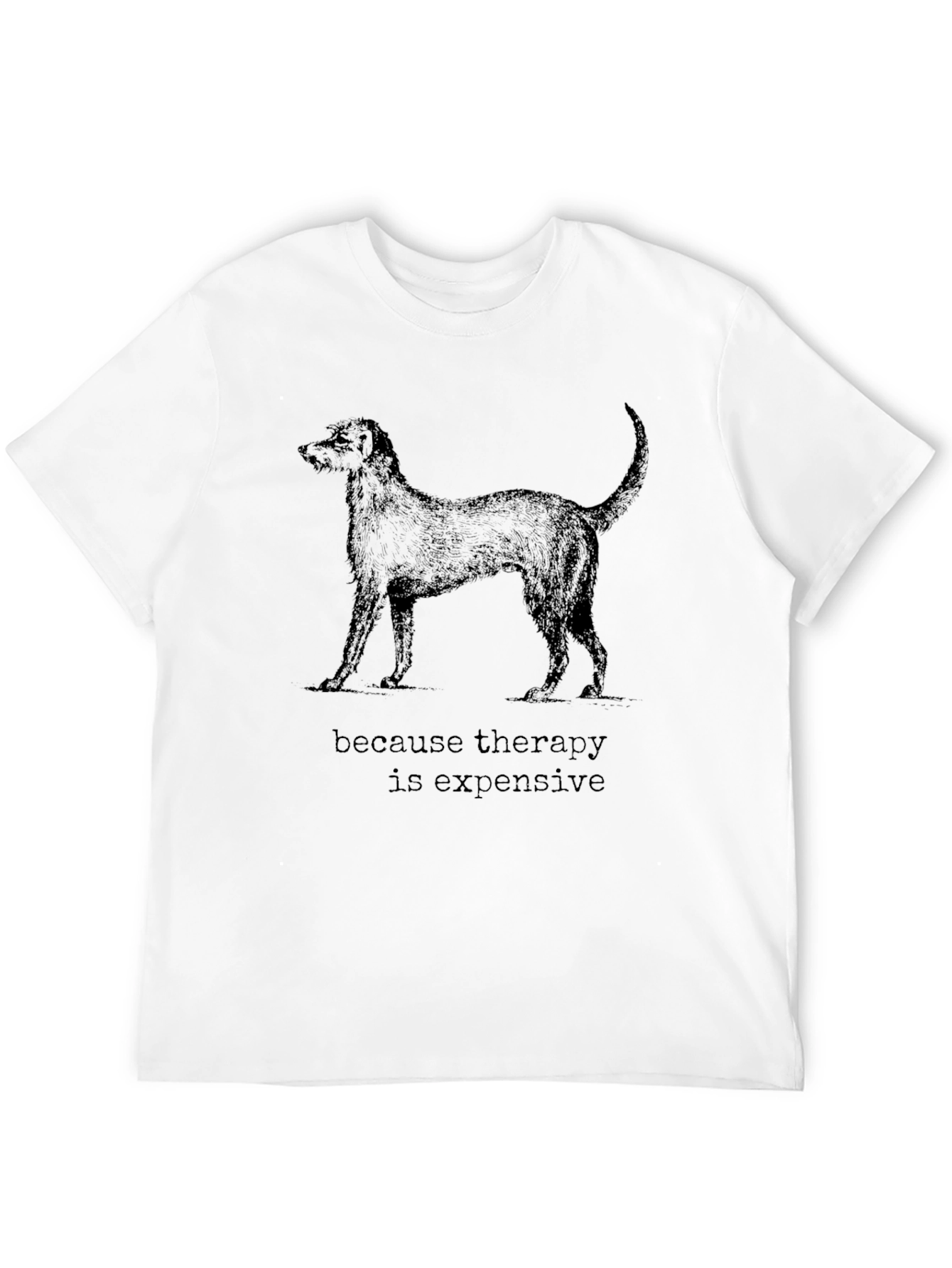 Dog Therapy T-Shirt: Because Therapy Is Expensive