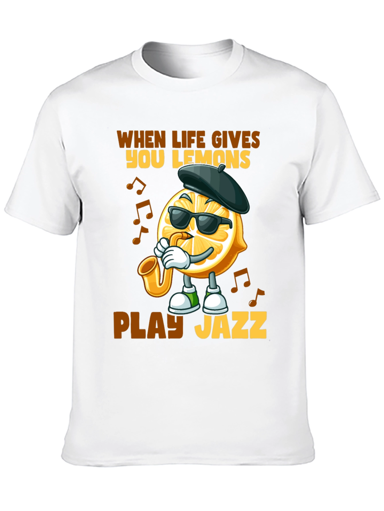 When Life Gives You Lemons Play Jazz T-Shirt