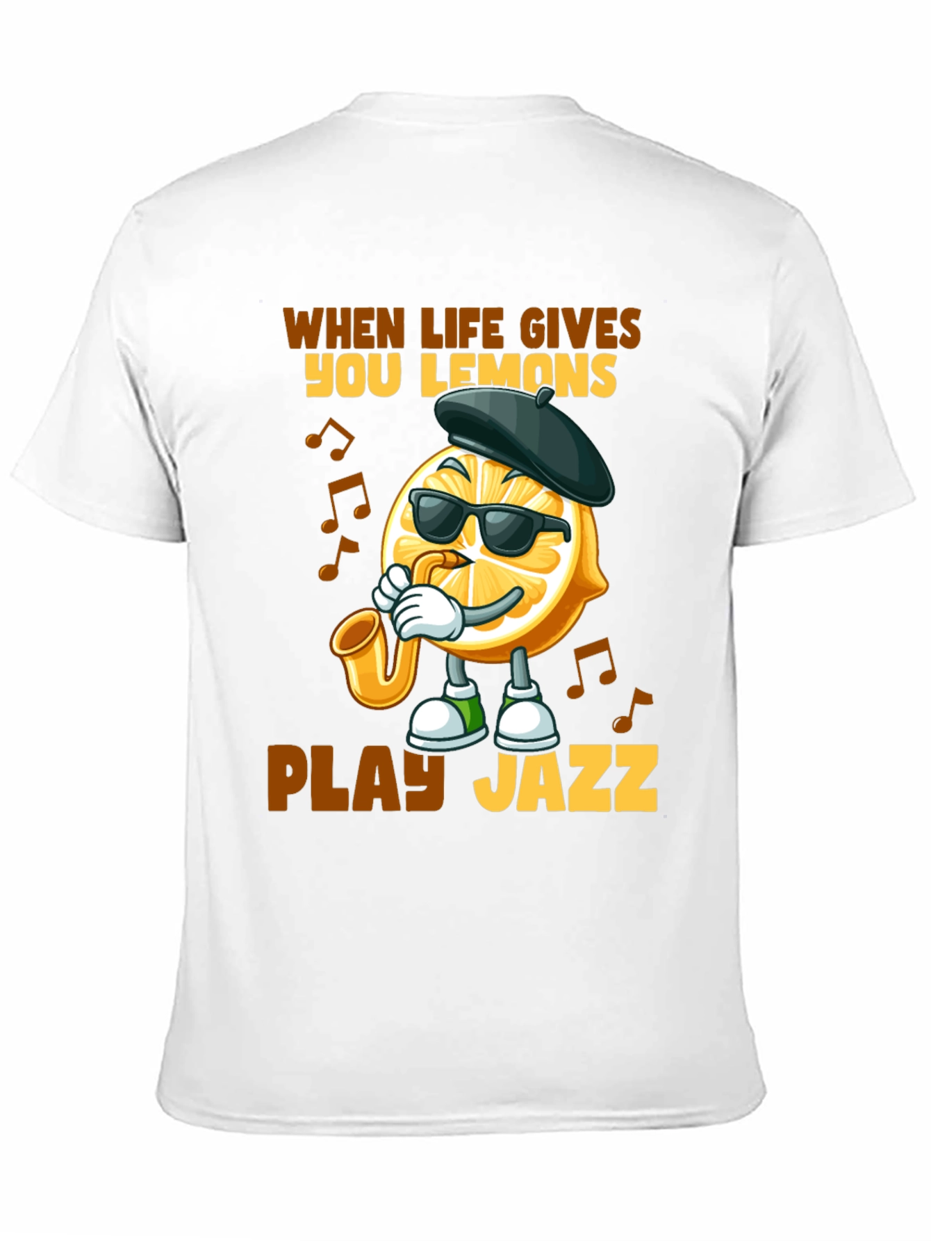 When Life Gives You Lemons Play Jazz T-Shirt