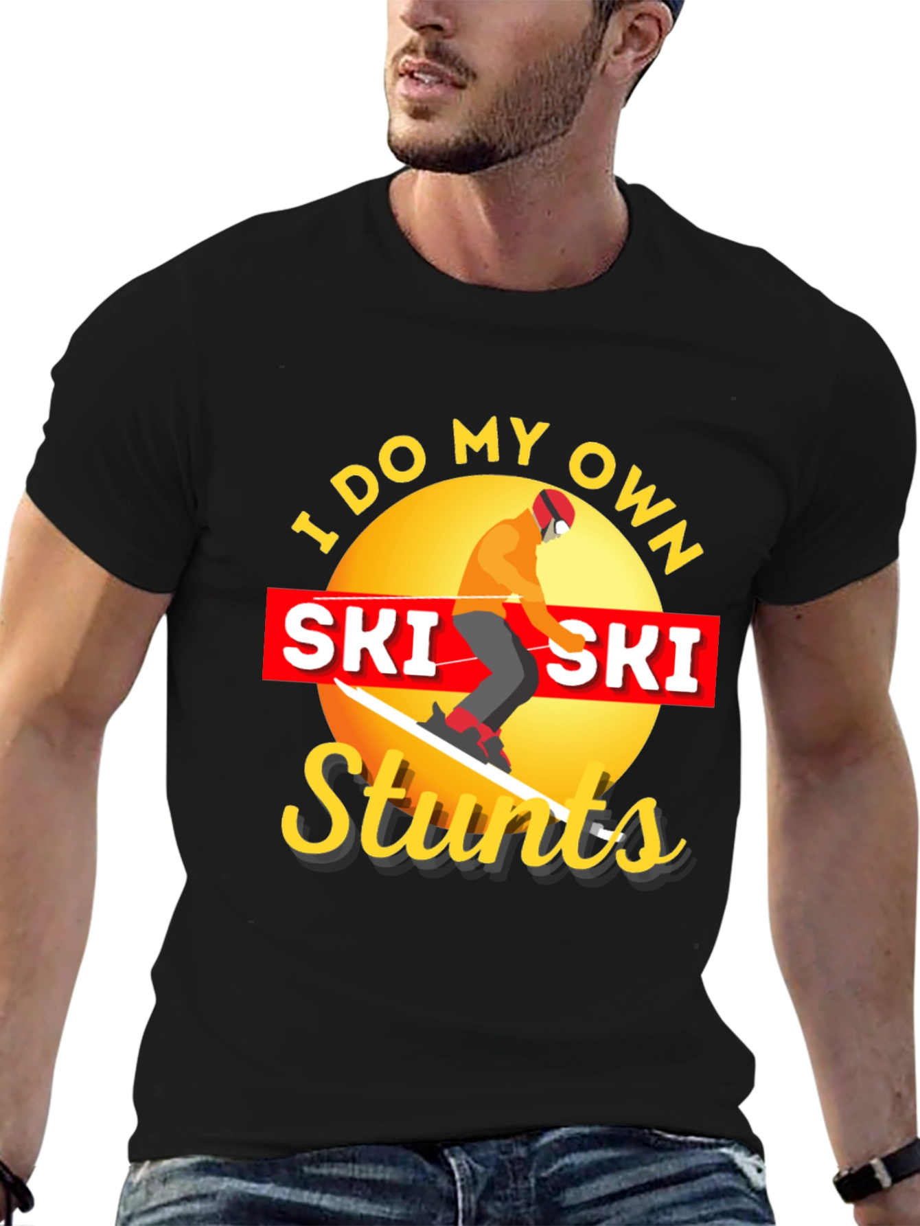 I Do My Own Ski Stunts Graphic Tee