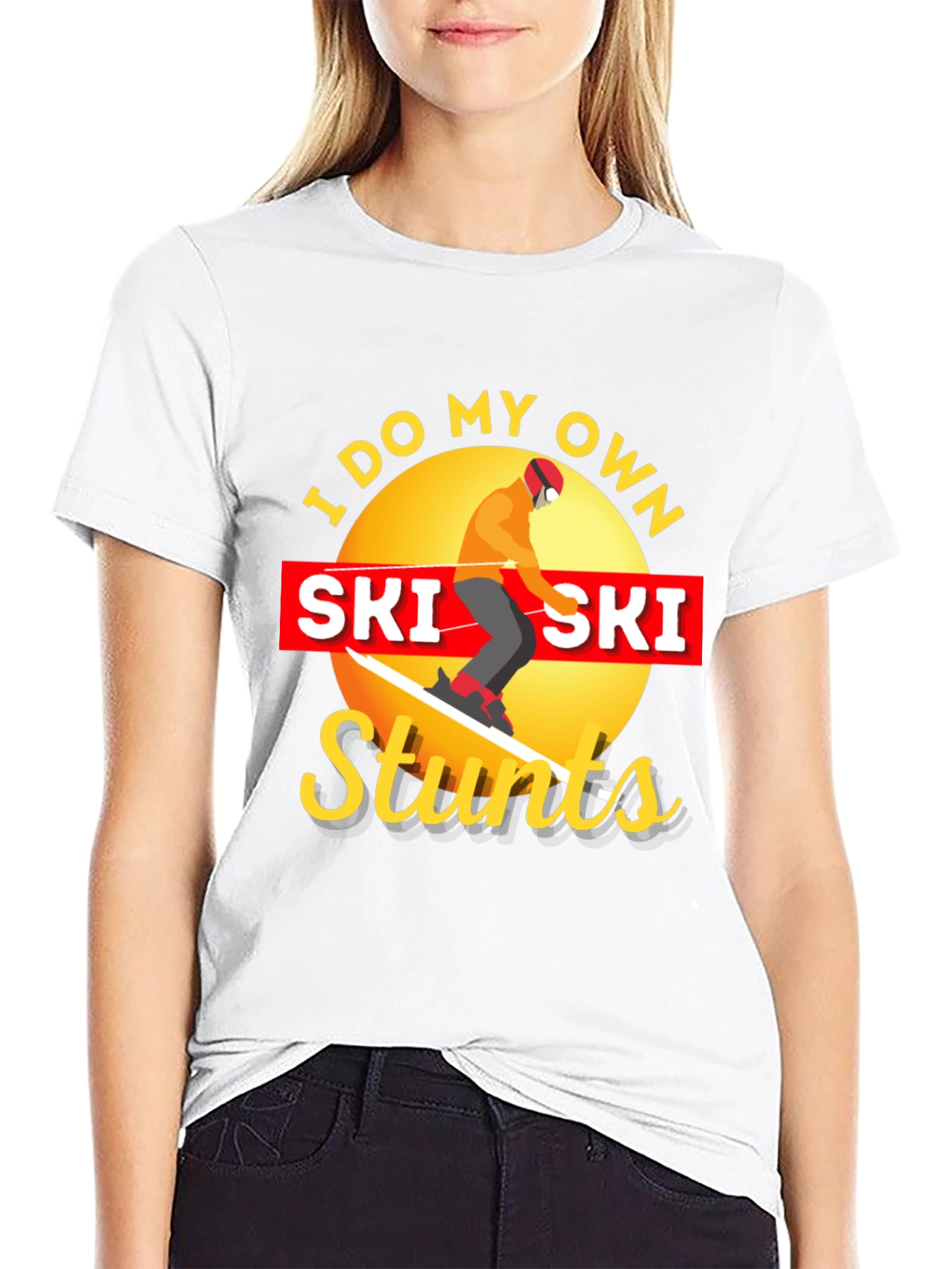 I Do My Own Ski Stunts Graphic Tee