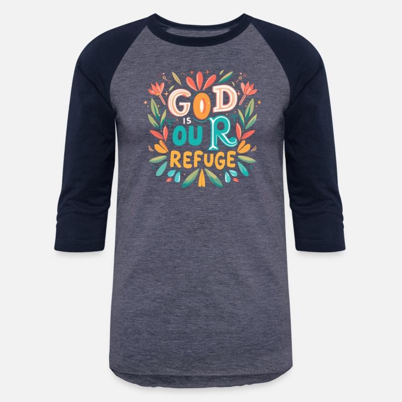 God is our Refuge - Christian Inspirational Quote