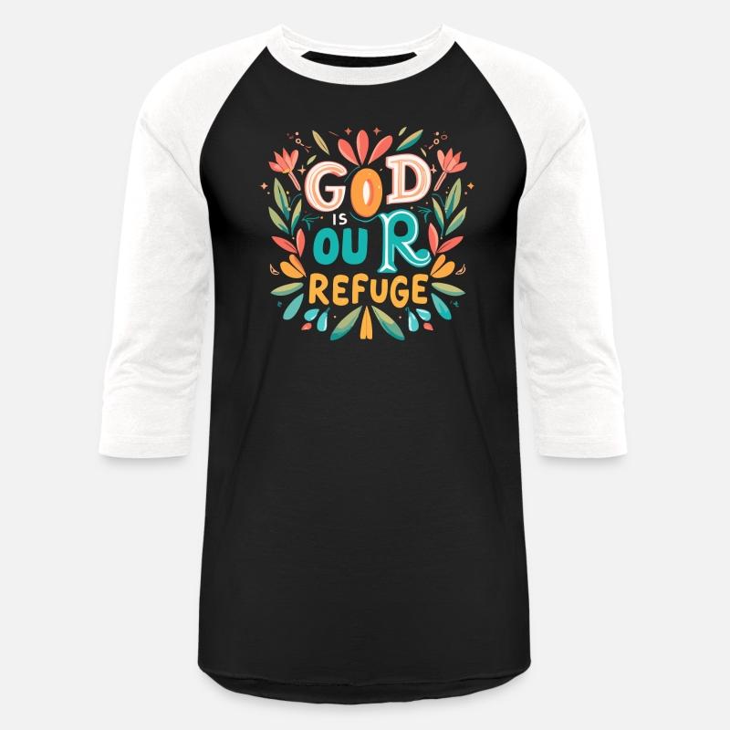 God is our Refuge - Christian Inspirational Quote