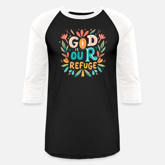God is our Refuge - Christian Inspirational Quote