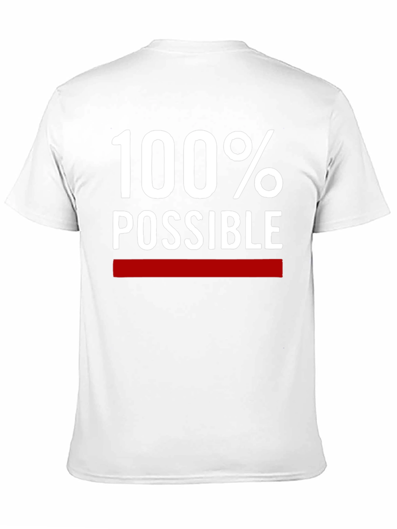 100% Possible Graphic Tee - Motivational T-Shirt
