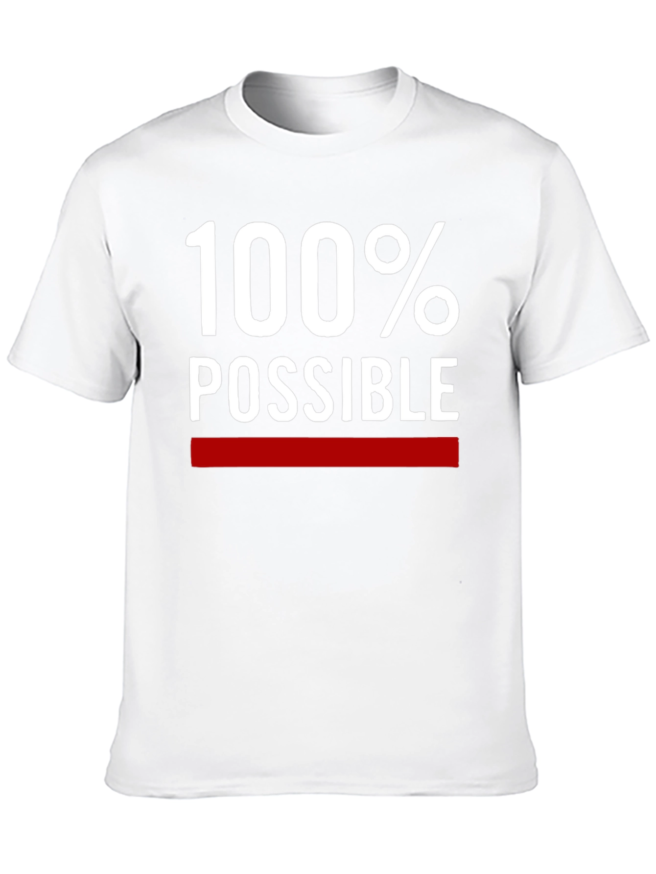100% Possible Graphic Tee - Motivational T-Shirt